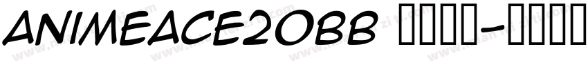 AnimeAce20BB 语言英文字体转换